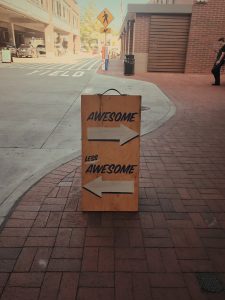 "Awesome" and "Less Awesom" Sign